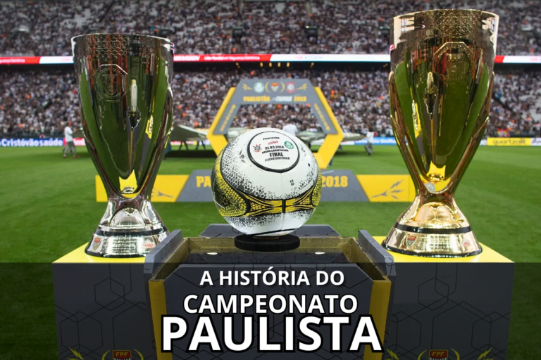 História Completa do Campeonato Paulista de Futebol